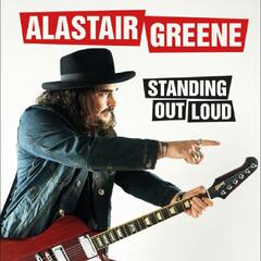 Alastair Greene Standing Out Loud (LP)