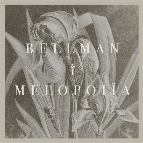Bellman Melopoiia (CD)