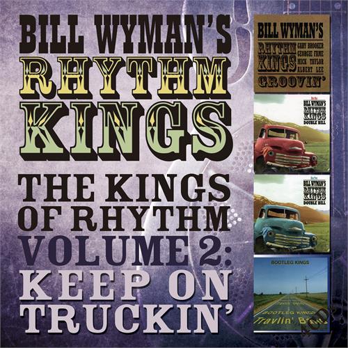 Bill Wyman's Rhythm Kings The Kings Of Rhythm Vol. 2: Keep… (4CD)