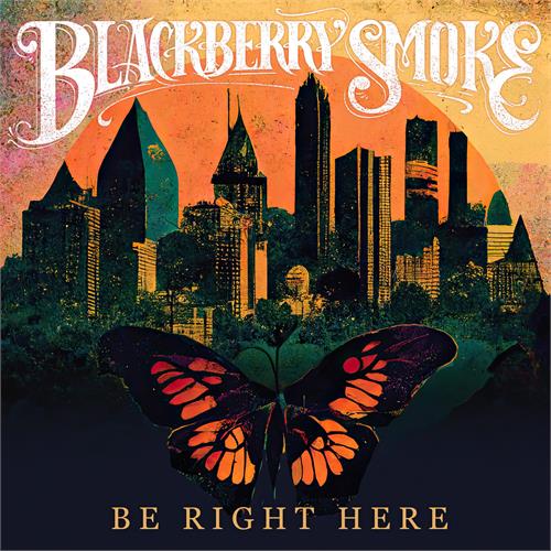 Blackberry Smoke Be Right Here - LTD Nordic Edition (LP)