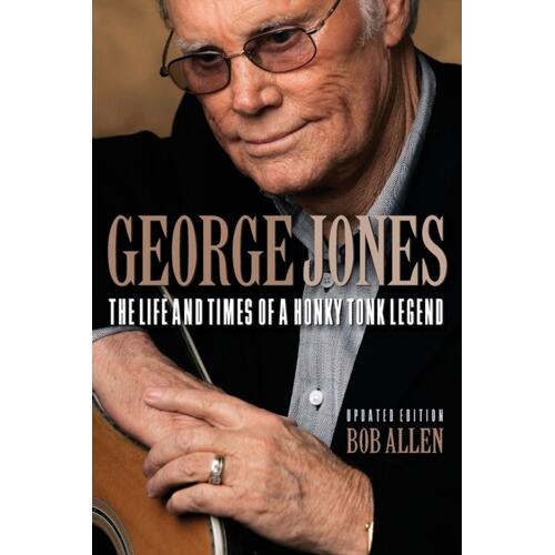 Bob Allen George Jones: The Life And Times… (BOK)