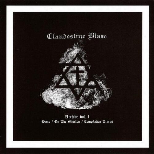 Clandestine Blaze Archives Vol.1 (LP)