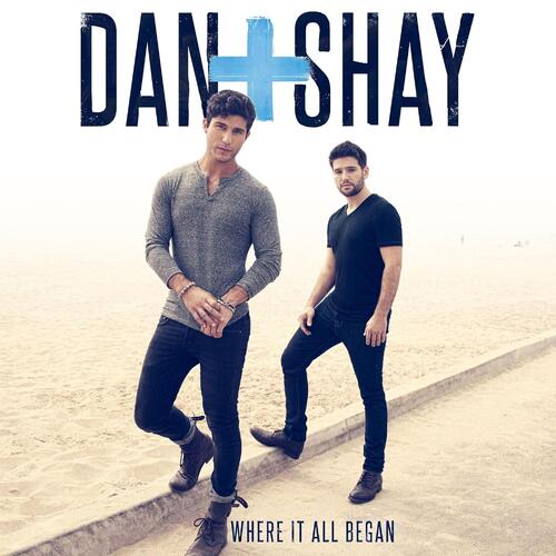Dan + Shay Where It All Began (LP)