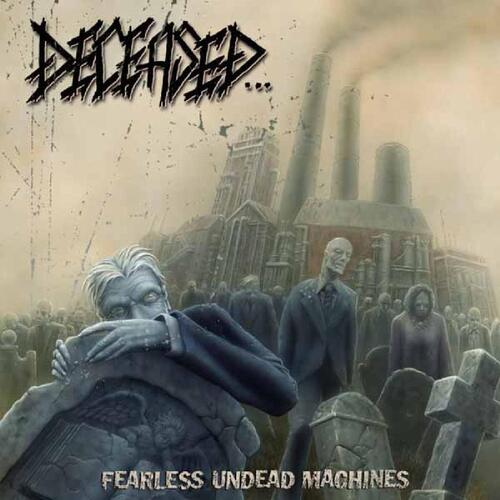 Deceased Fearless Undead Machines (LP)