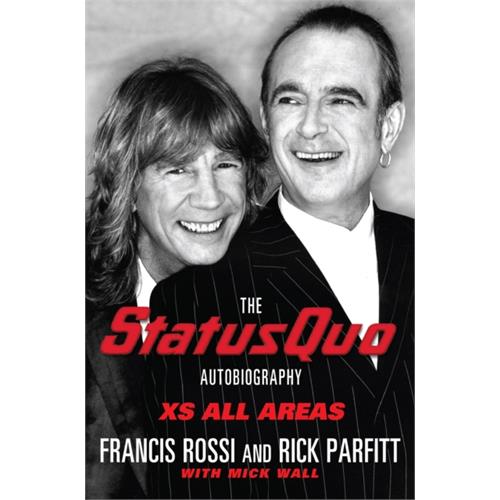 Francis Rossi & Rick Parfitt Xs All Areas - The Status Quo… (BOK)