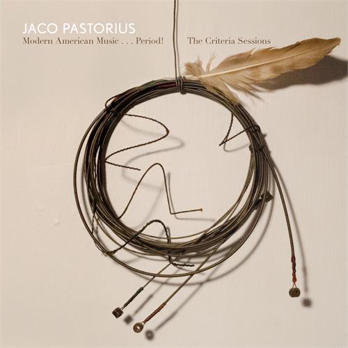 Jaco Pastorius Modern American Music…Period! The… (CD)