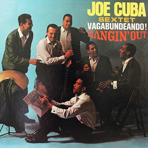 Joe Cuba Sextet Vagabundeando! Hangin' Out (LP)