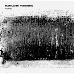Mammoth Penguins Here - LTD (LP)