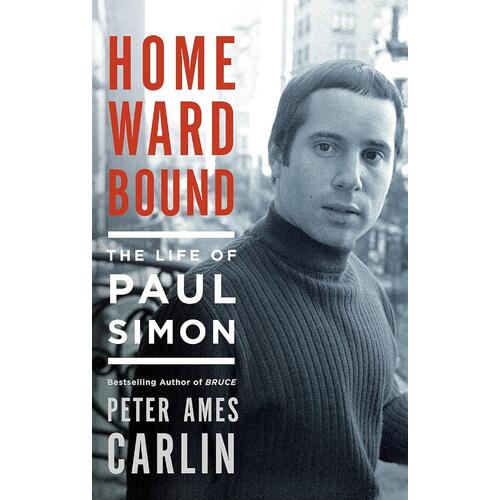 Peter Ames Carlin Homeward Bound: The Life Of Paul… (BOK)