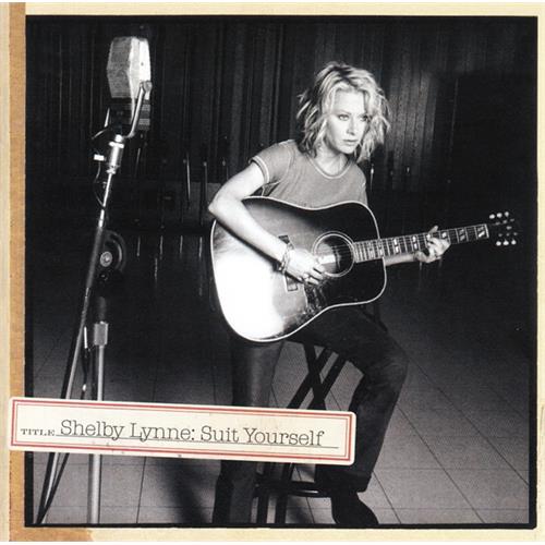 Shelby Lynne Suit Yourself (CD)