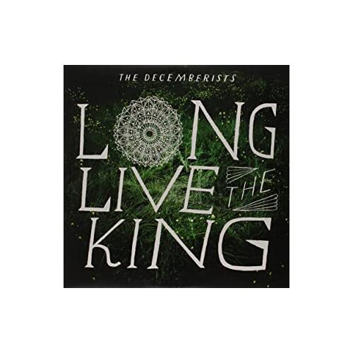 The Decemberists Long Live the King (10'')
