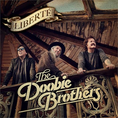 The Doobie Brothers Liberté (CD)
