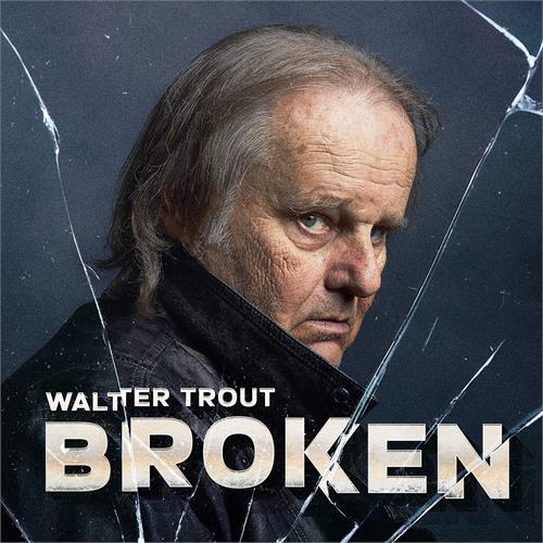 Walter Trout Broken (CD)