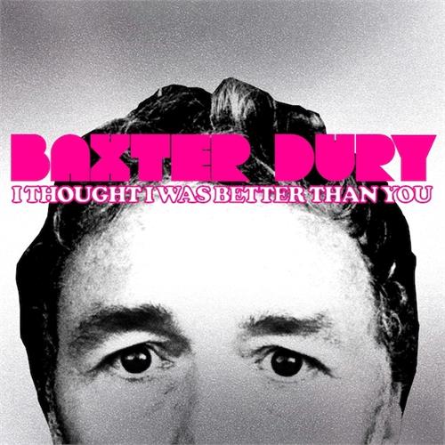 Baxter Dury I Thought I Was Better Than You (LP)