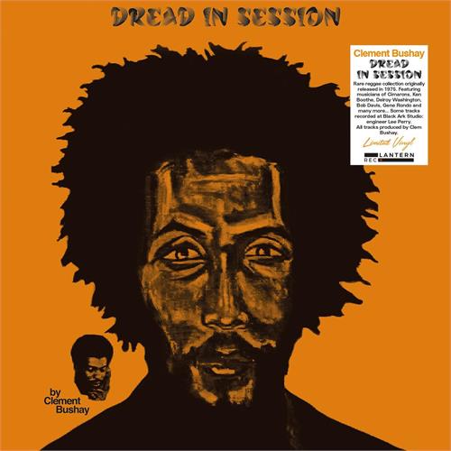 Clement Bushay Dread In Session (LP)