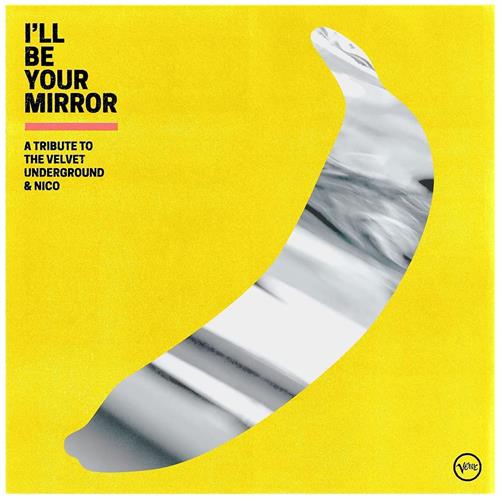 Diverse Artister I'll Be Your Mirror: A Tribute To… (2LP)