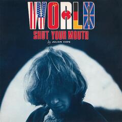 Julian Cope World Shut Your Mouth (LP)