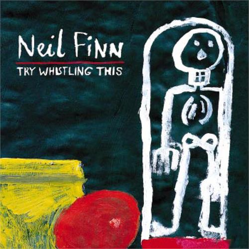 Neil Finn Try Whistling This (CD)