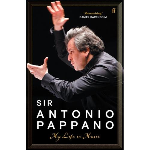 Sir Antonio Pappano My Life In Music (BOK)