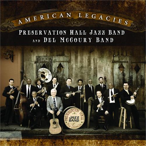 The Del McCoury Band & Preservation HJB American Legacies (CD)