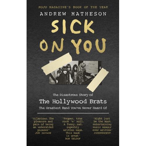 Andrew Matheson Sick On You (BOK)