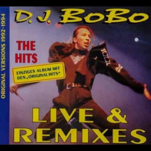 DJ Bobo Live & Remixes (CD)