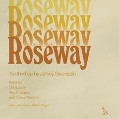 Jeffrey Silverstein Roseway - LTD (LP)