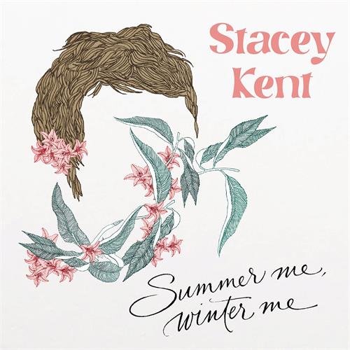Stacey Kent Summer Me, Winter Me (CD)