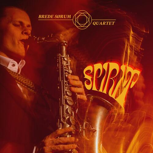 Brede Sørum Quartet Spirit (LP)