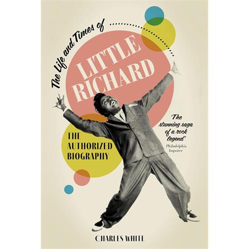 Charles White Life And Times Of Little Richard (BOK)