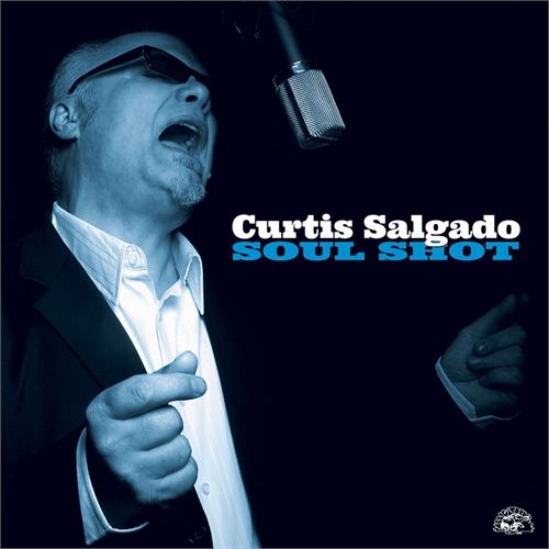 Curtis Salgado Soul Shot (CD)
