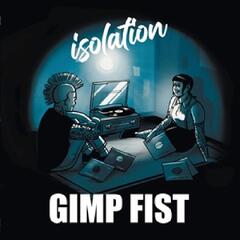 Gimp Fist Isolation - LTD (LP)