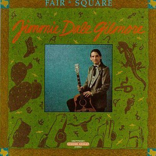 Jimmie Dale Gilmore Fair & Square (CD)