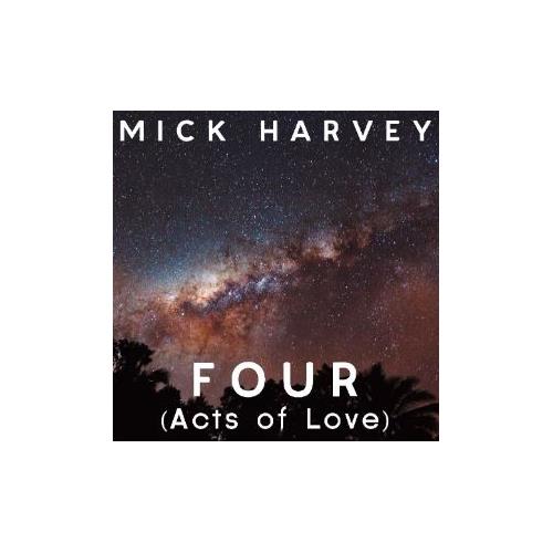 Mick Harvey Four (Acts Of Love) - LTD (LP)