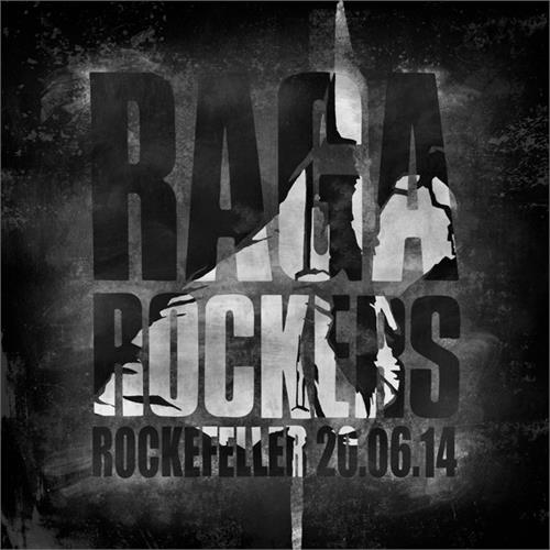 Raga Rockers Rockefeller 20.06.14 (CD)