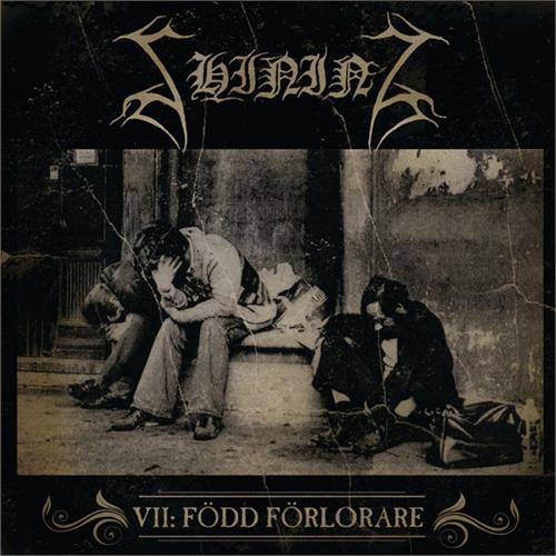 Shining (SE) VII - Född Förlorare (LP)