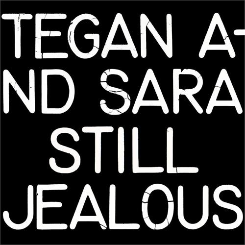 Tegan And Sara Still Jealous (CD)