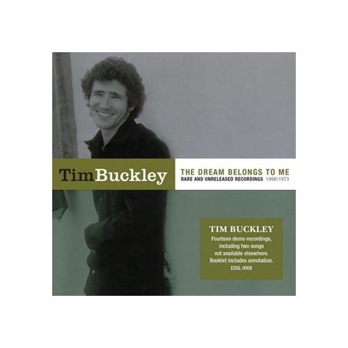 Tim Buckley The Dream Belongs To Me: Rare And… (CD)
