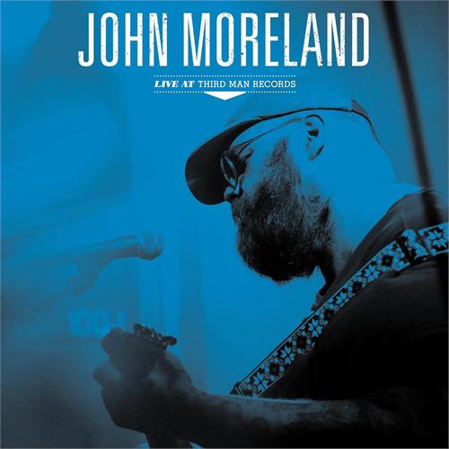 John Moreland Live At Third Man Records (LP)