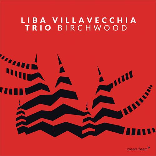 Liba Villavecchia Trio Birchwood (CD)