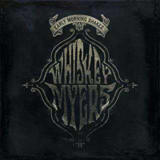 Whiskey Myers Early Morning Shakes (2LP)