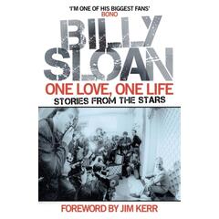 Billy Sloan One Love, One Life (BOK)