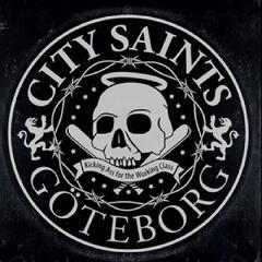 City Saints Kicking Ass For The Working… - LTD (LP)