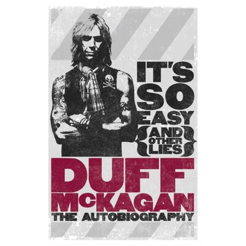 Duff McKagan It's So Easy (And Other Lies) (BOK)
