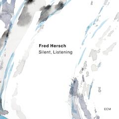 Fred Hersch Silent, Listening (LP)