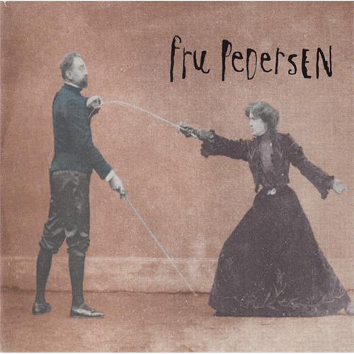 Fru Pedersen Ta Imot En Utstrakt Fot - LTD (LP)