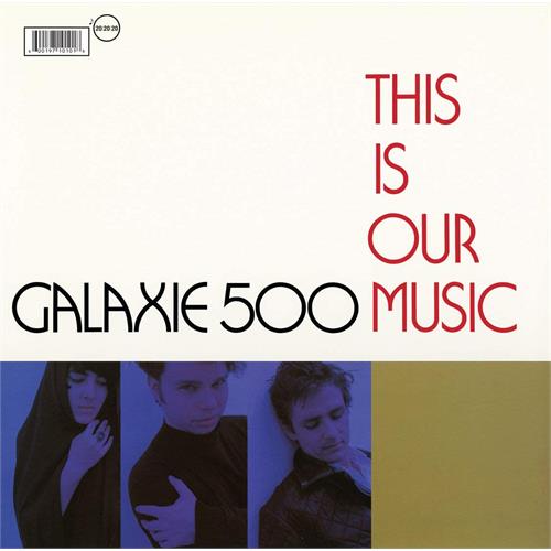 Galaxie 500 This Is Our Music (LP)