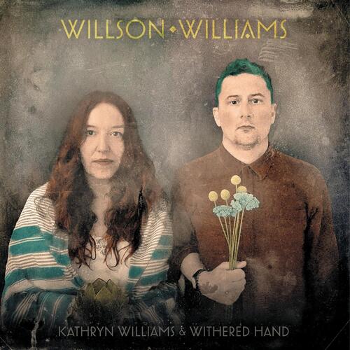 Kathryn Williams & Withered Hand Willson Williams (LP)