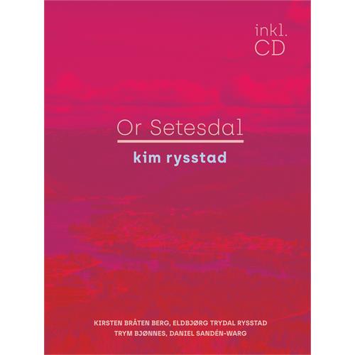 Kim Rysstad Or Setesdal (CD+BOK)