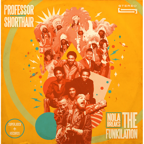 Professor Shorthair NOLA Breaks: The Funkilation - LTD (LP)